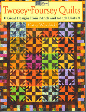 Twosey-Foursey Quilts