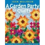 A Garden Party of Quilts