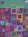 Fresh & Fabulous Quilts
