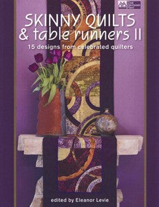 Skinny Quilts & Table Runners II